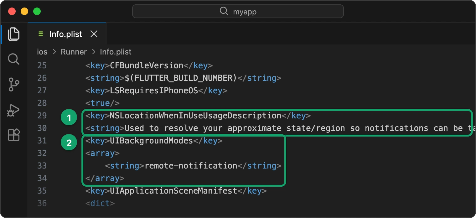 ios/Runner/Info.plist with the location usage text and UIBackgroundModes remote-notification