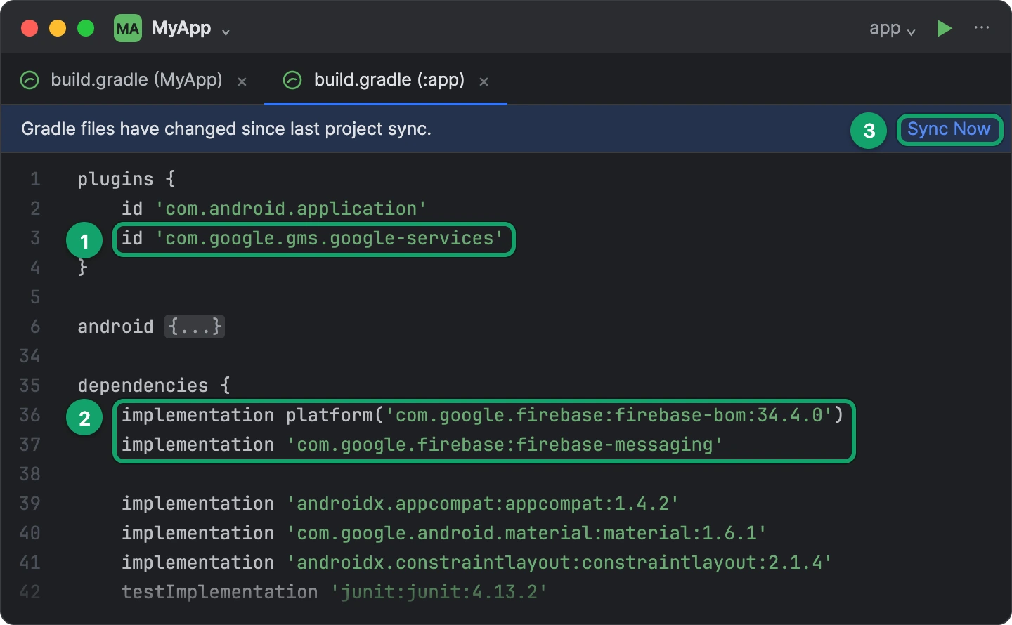 The app's build.gradle with the Google services plugin and the two Firebase lines added