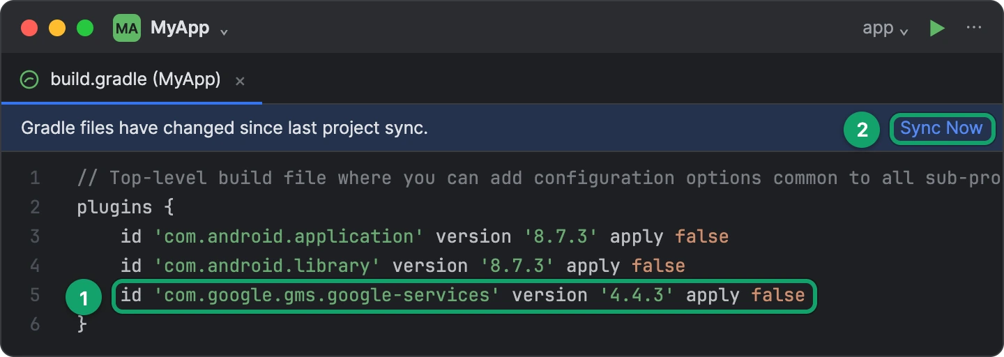 The project's build.gradle with the Google services plugin line added, and Android Studio's Sync Now link