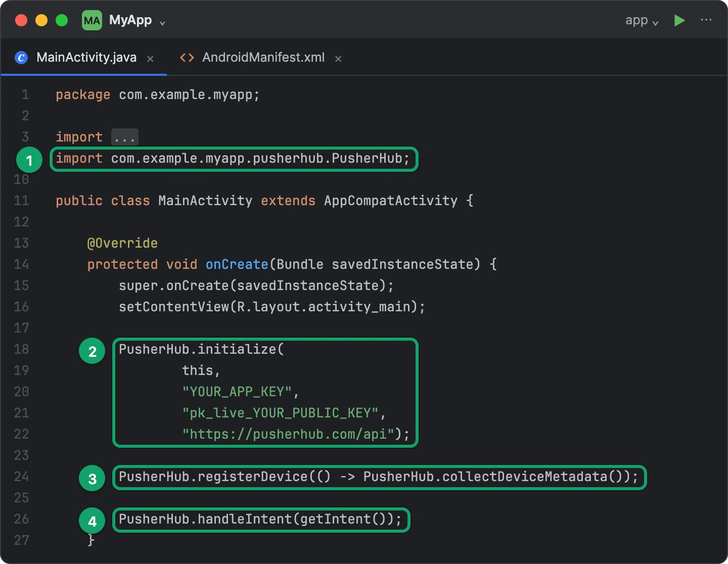 MainActivity.java with the PusherHub import, initialize, registerDevice and handleIntent added to onCreate