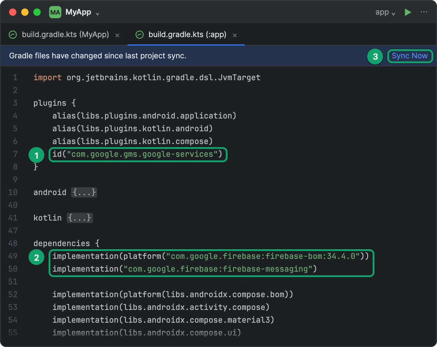 The app's build.gradle.kts with the Google services plugin and the two Firebase lines added