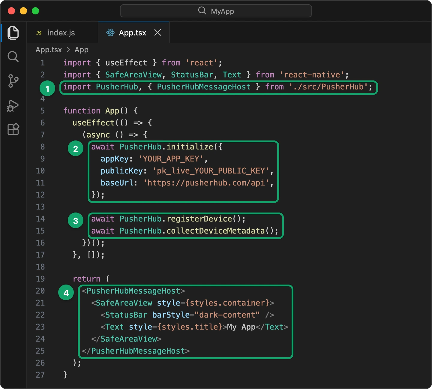 App.tsx with the PusherHub import, initialize with its keys, registerDevice and collectDeviceMetadata in useEffect, and PusherHubMessageHost around the app