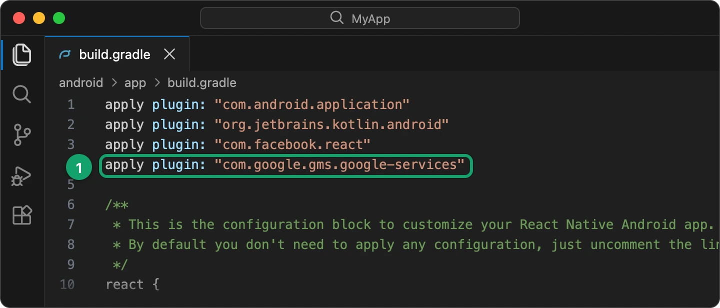 android/app/build.gradle with apply plugin com.google.gms.google-services added